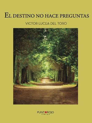 cover image of El destino no hace preguntas